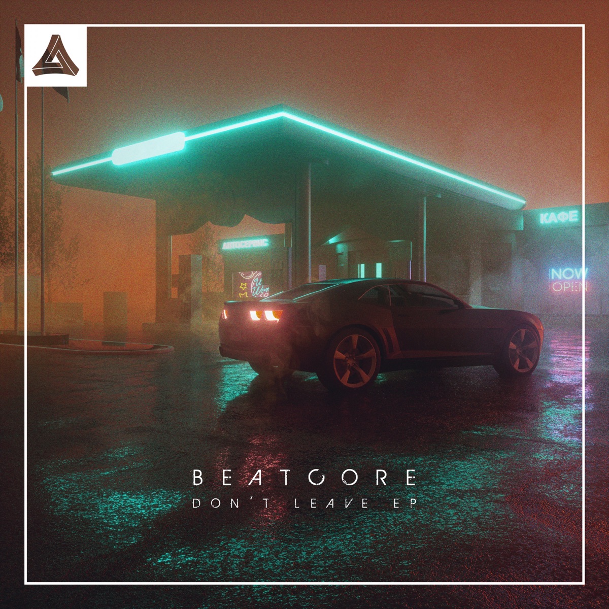 Don't Leave - EP by Beatcore album cover