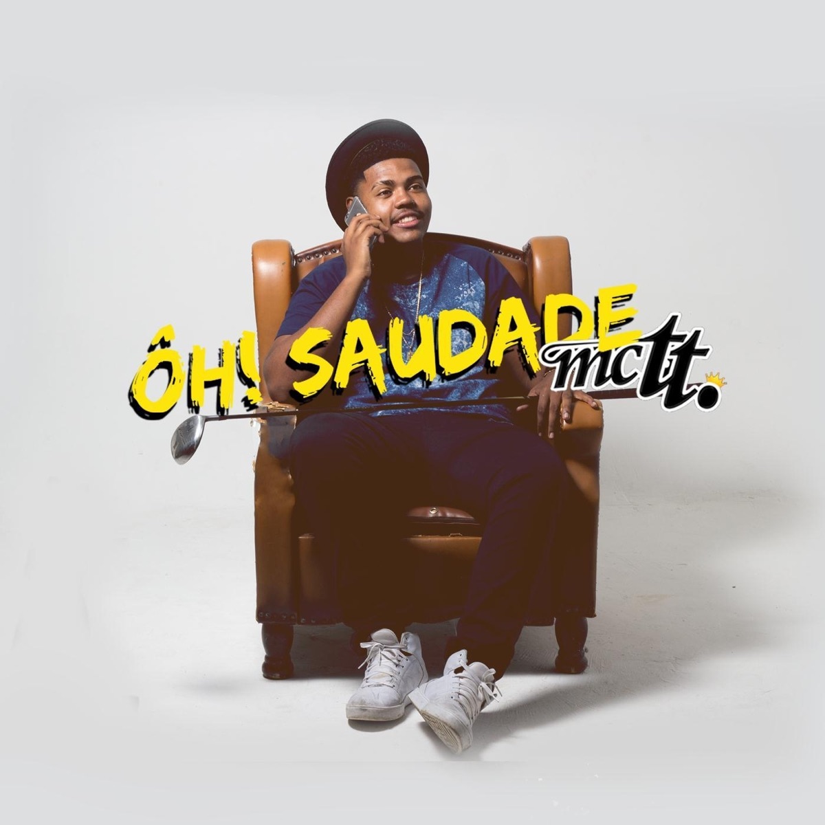 Ôh Saudade - Single by MC TT album cover