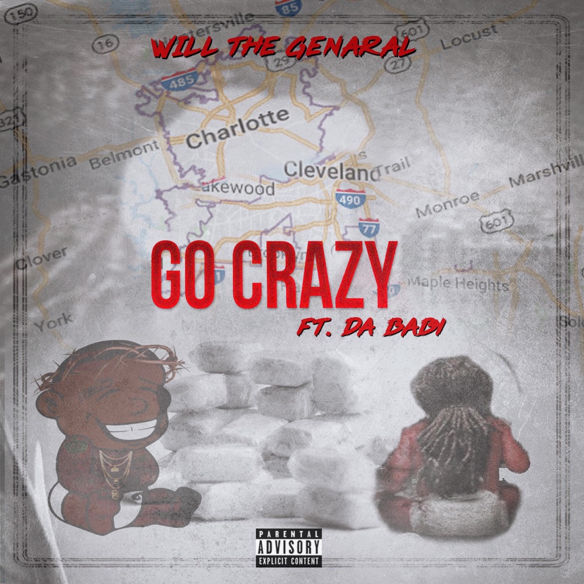 Go Crazy (feat. Da Baby) - Single by Will the Genaral album cover artwork