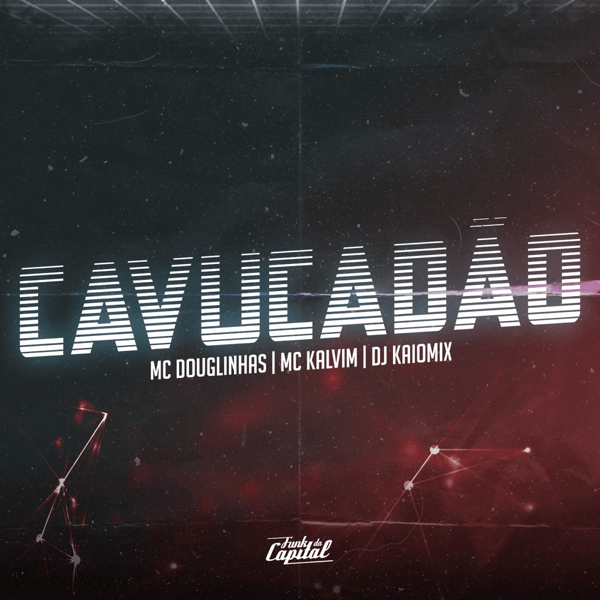 Cavucadão - Single by MC Douglinhas, MC Kalvin & DJ Kaio Mix album cover