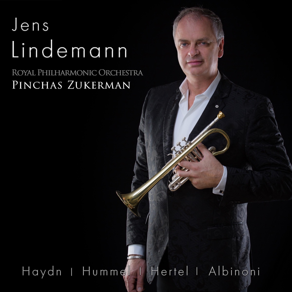 Trumpet Concertos of Haydn, Hummel, Hertel, and Albinoni by Jens Lindemann, Pinchas Zukerman & Royal Philharmonic Orchestra album cover