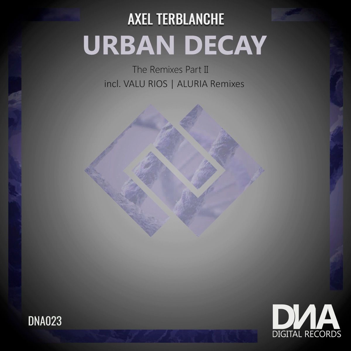 Urban Decay (The Remixes Part II) - Single by Axel Terblanche album cover