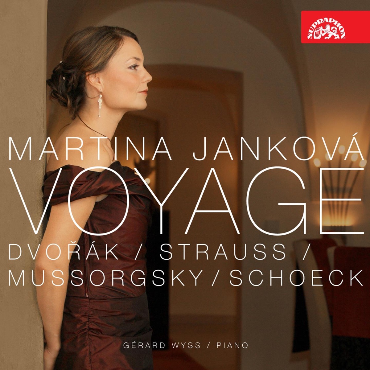 Voyage. Song Recital: Mussorgsky, Strauss, Dvořák & Schoeck by Martina Janková & Gérard Wyss album cover