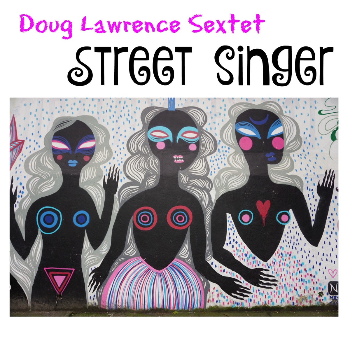 Street Singer (feat. Doug Lawrence Sextet) - EP by Doug Lawrence album cover