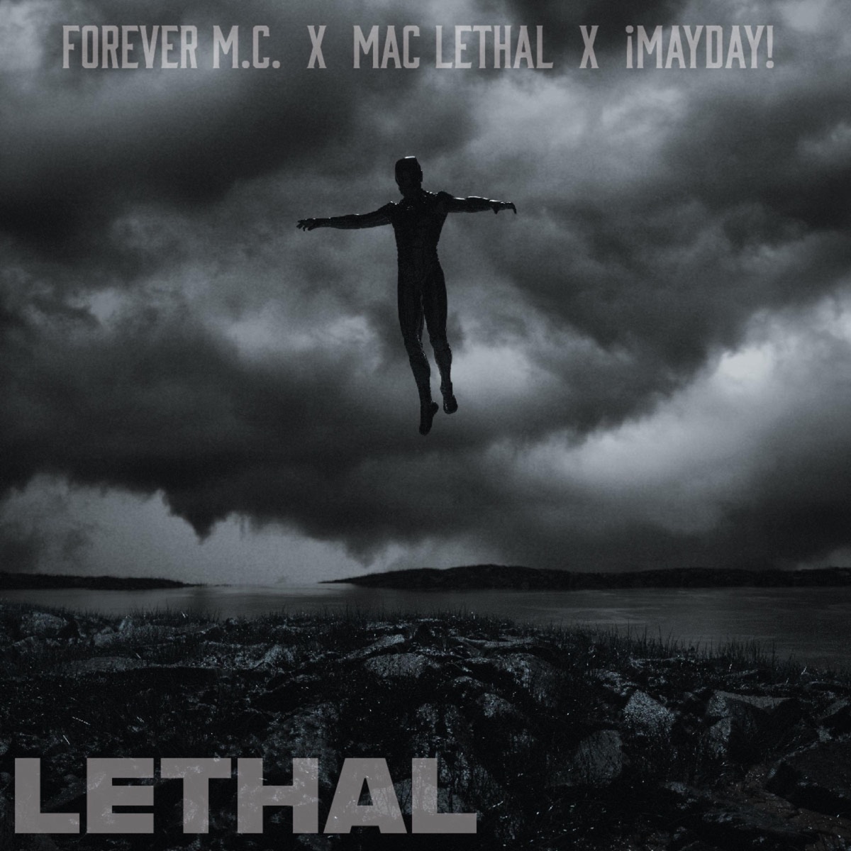 Lethal (feat. ¡Mayday!) - Single by Mac Lethal & Forever M.C. album cover