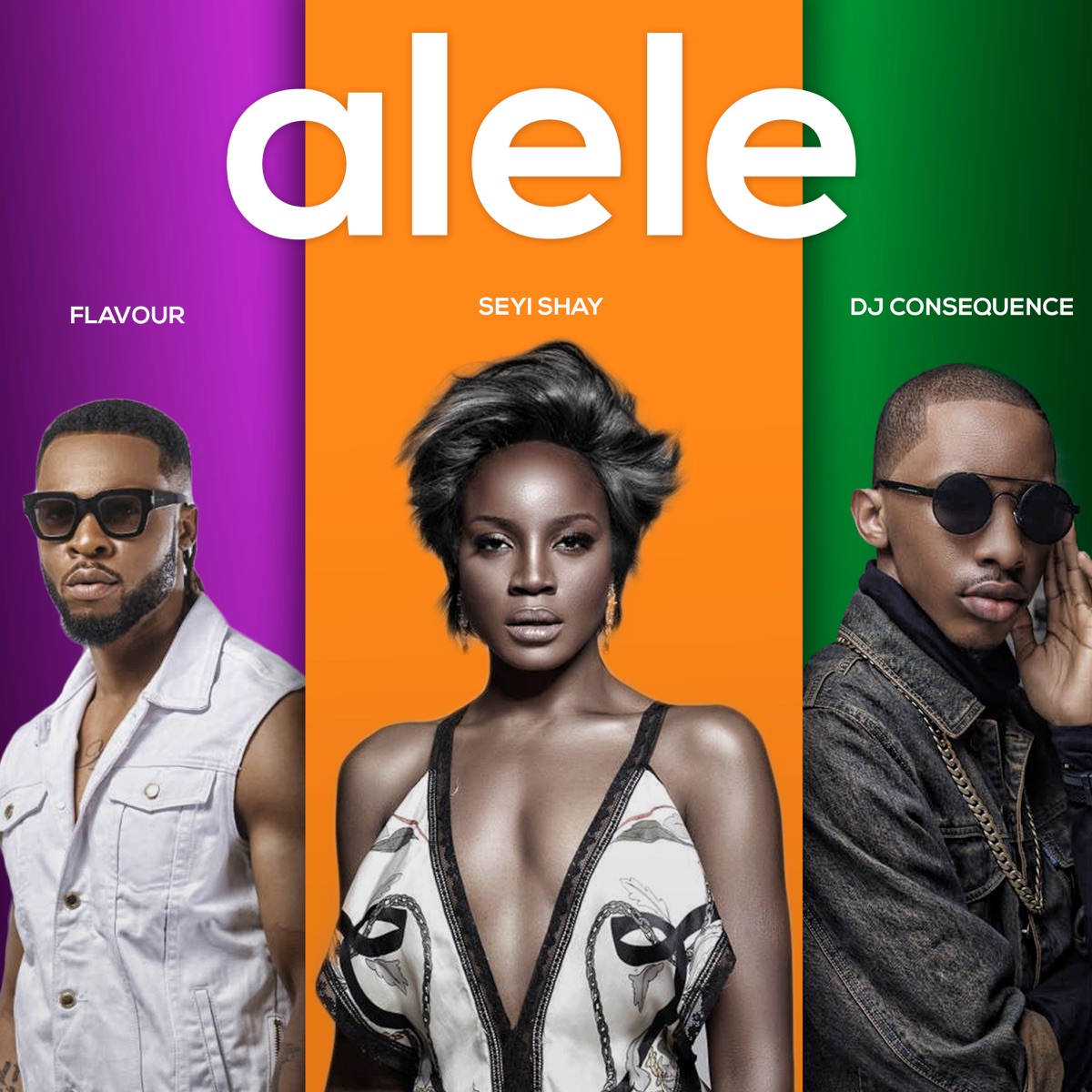 Alele (feat. Dj Consequence) - Single by Seyi Shay & Flavour album cover