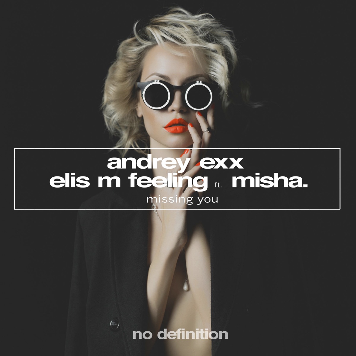 Missing You (feat. Misha) - Single by Andrey Exx & Elis M. Feeling album cover