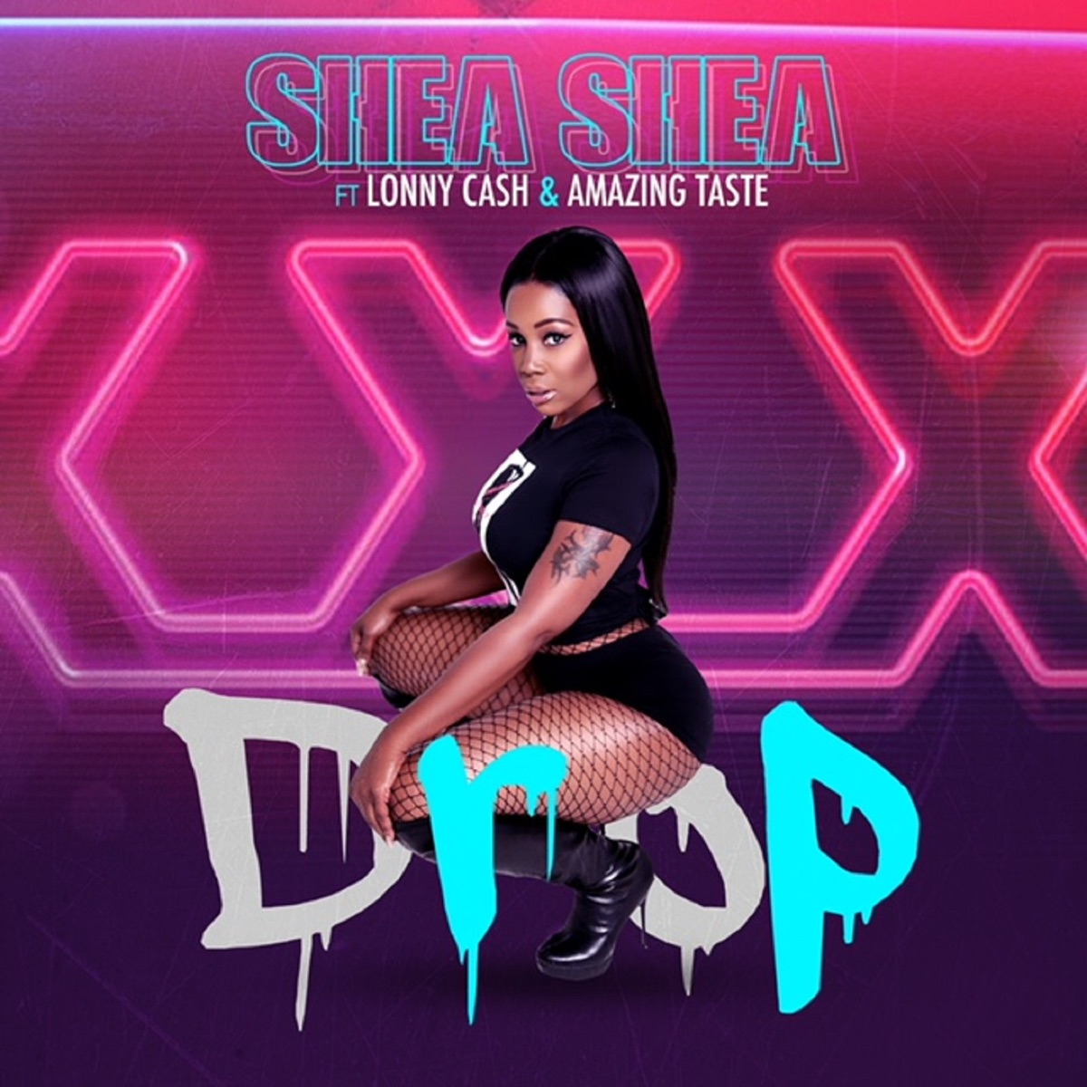 Drop (Tear It Up) [feat. Lonny Cash & Amazing Taste] - Single by SHEA SHEA album cover
