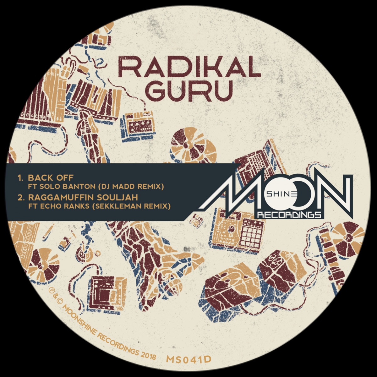Back Off (Dj Madd Remix) / Raggamuffin Souljah (Sekkleman Remix) - Single by Radikal Guru, Solo Banton & Echo Ranks album cover
