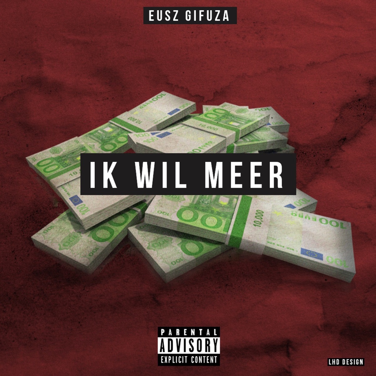 Ik Wil Meer - Single by Eusz Gifuza album cover
