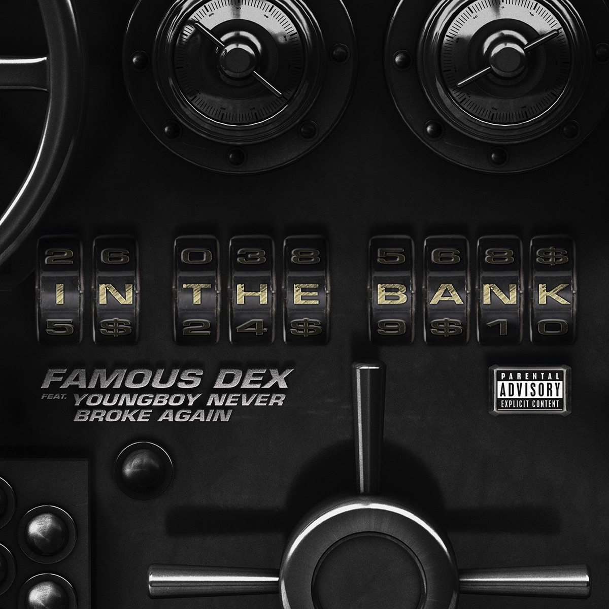In the Bank (feat. YoungBoy Never Broke Again) - Single by Famous Dex album cover artwork