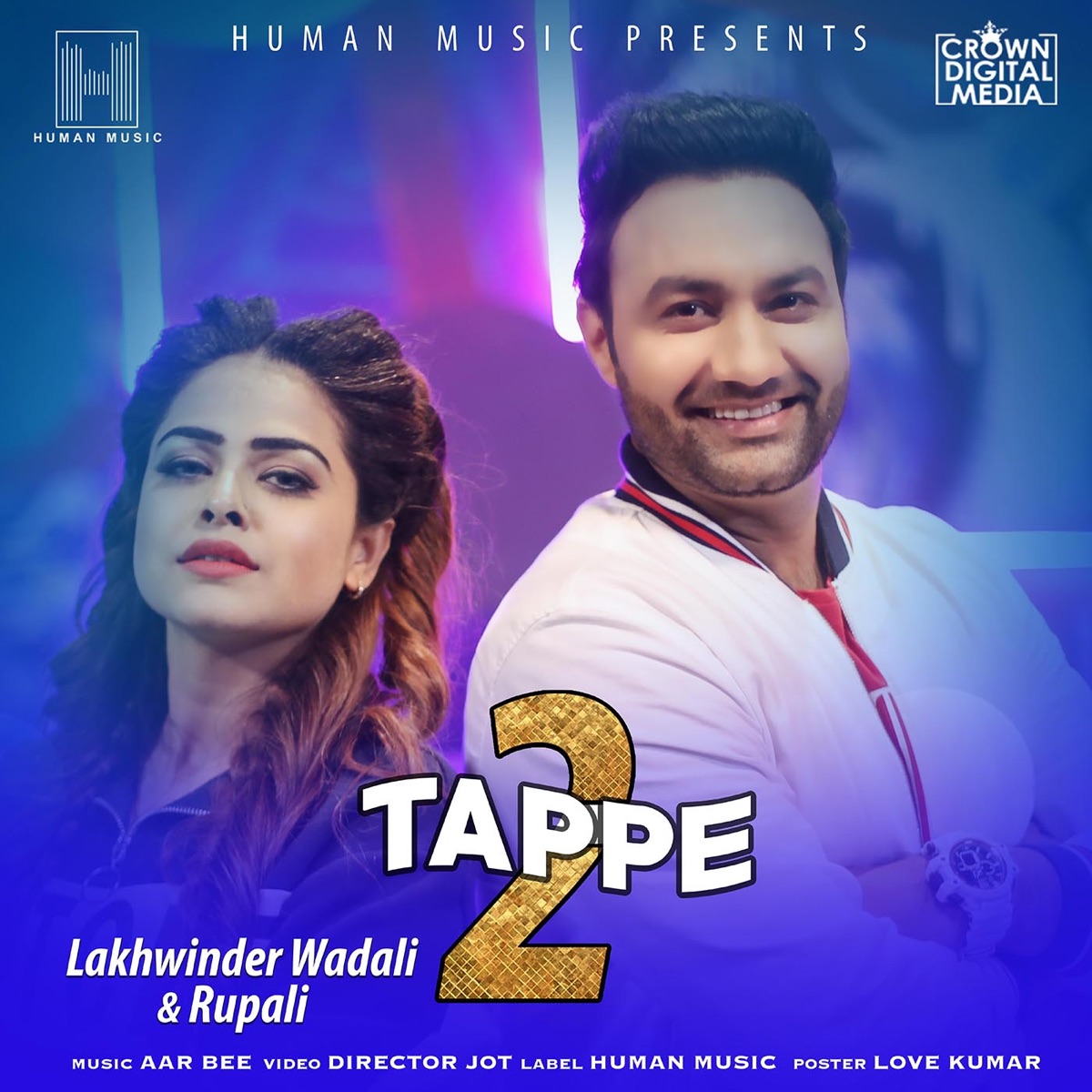 Tappe 2 (feat. Rupali) - Single by Lakhwinder Wadali album cover