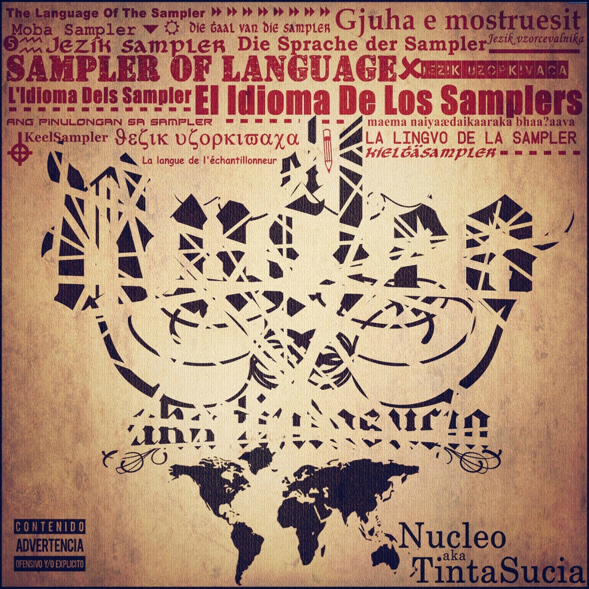El Idioma de los Samplers by Nucleo Aka Tinta Sucia album cover