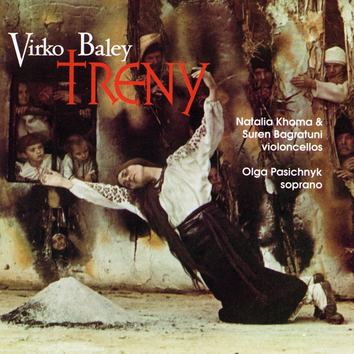 Treny by Virko Baley by Natalia Khoma, Suren Bogratuni & Olga Pasichnyk album cover