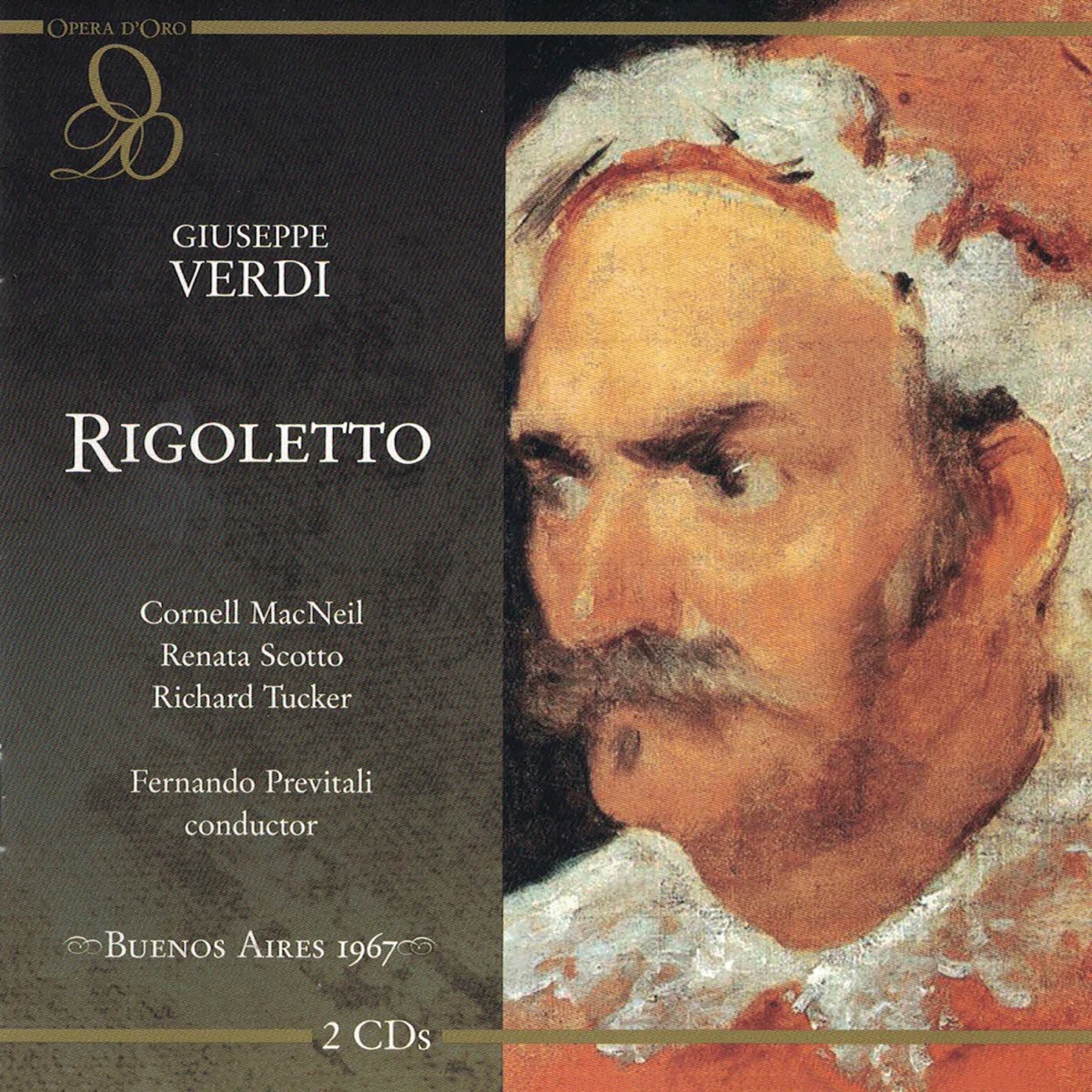 Verdi: Rigoletto by Fernando Previtali, Orchestra of Teatro Colon, Chorus of Teatro Colon, Cornell MacNeil, Renata Scotto & Richard Tucker album cover