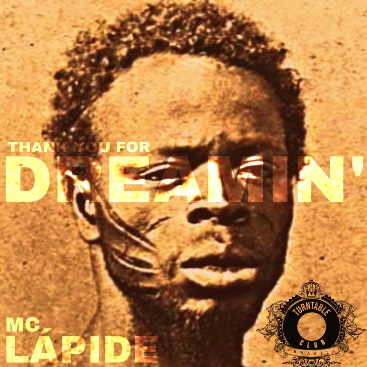 Thank You for Dreamin' (feat. Paris Sharpe & Ricardo Mansur) - Single by MC Lápide album cover