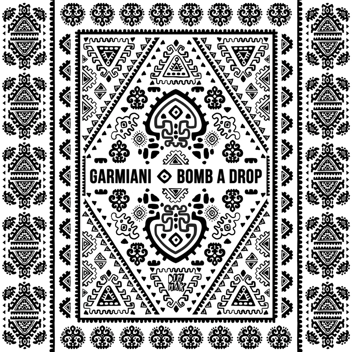 Bomb a Drop - Single by Garmiani album cover