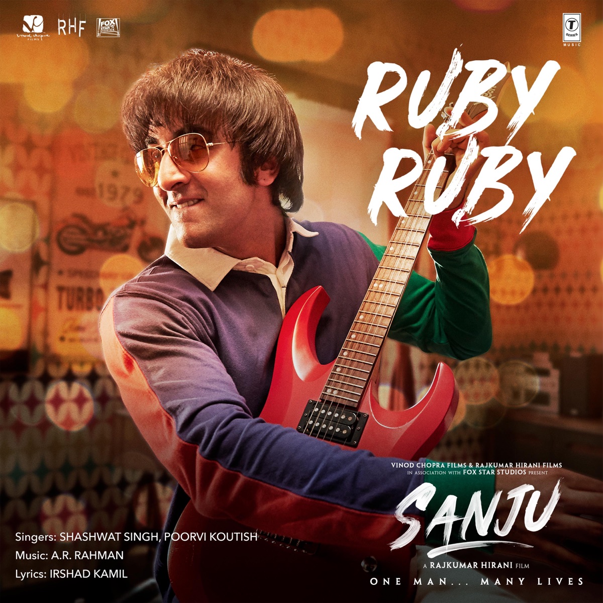 Ruby Ruby (From "Sanju") - Single by Shashwat Singh, Poorvi Koutish & A.R. Rahman album cover