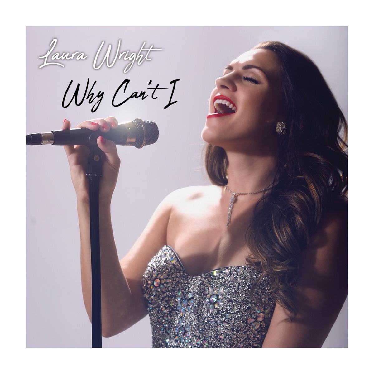 Why Can't I by Laura Wright album cover