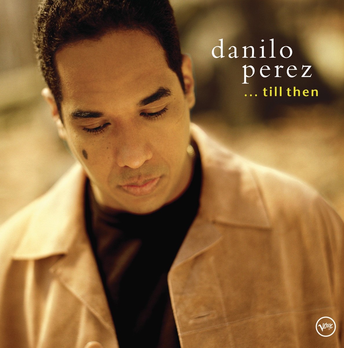 . . . Till Then by Danilo Perez album cover