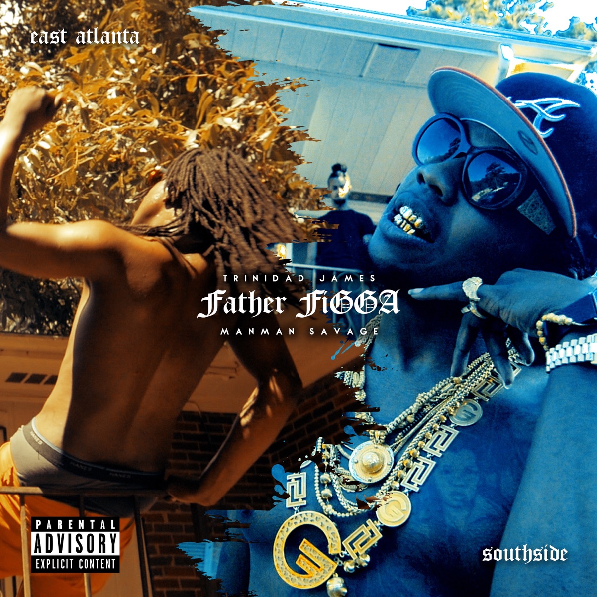 Father FiGGA (feat. ManMan Savage) - Single by Trinidad James album cover