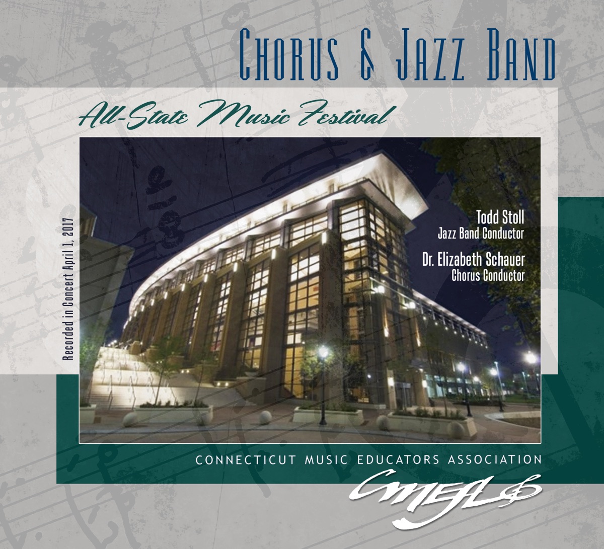Connecticut CMEA All-State 2017 Chorus & Jazz Band (Live) by All-State Jazz Band, Todd Stoll, All-State Chorus & Dr. Elizabeth Schauer album cover
