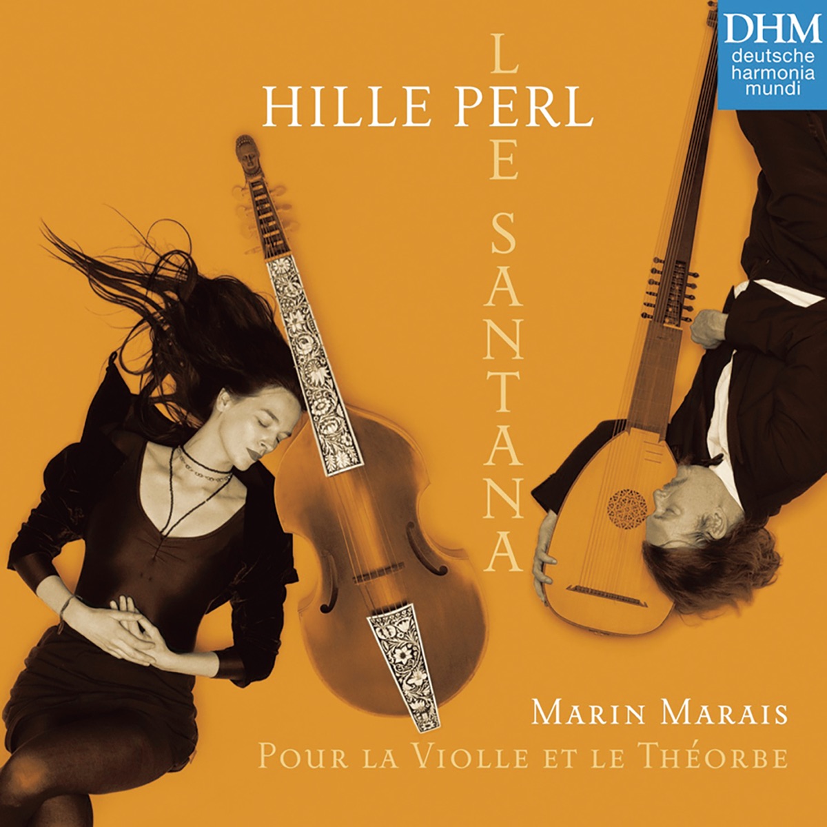 Marais: Pour la Violle et le Théorbe by Hille Perl & Lee Santana album cover