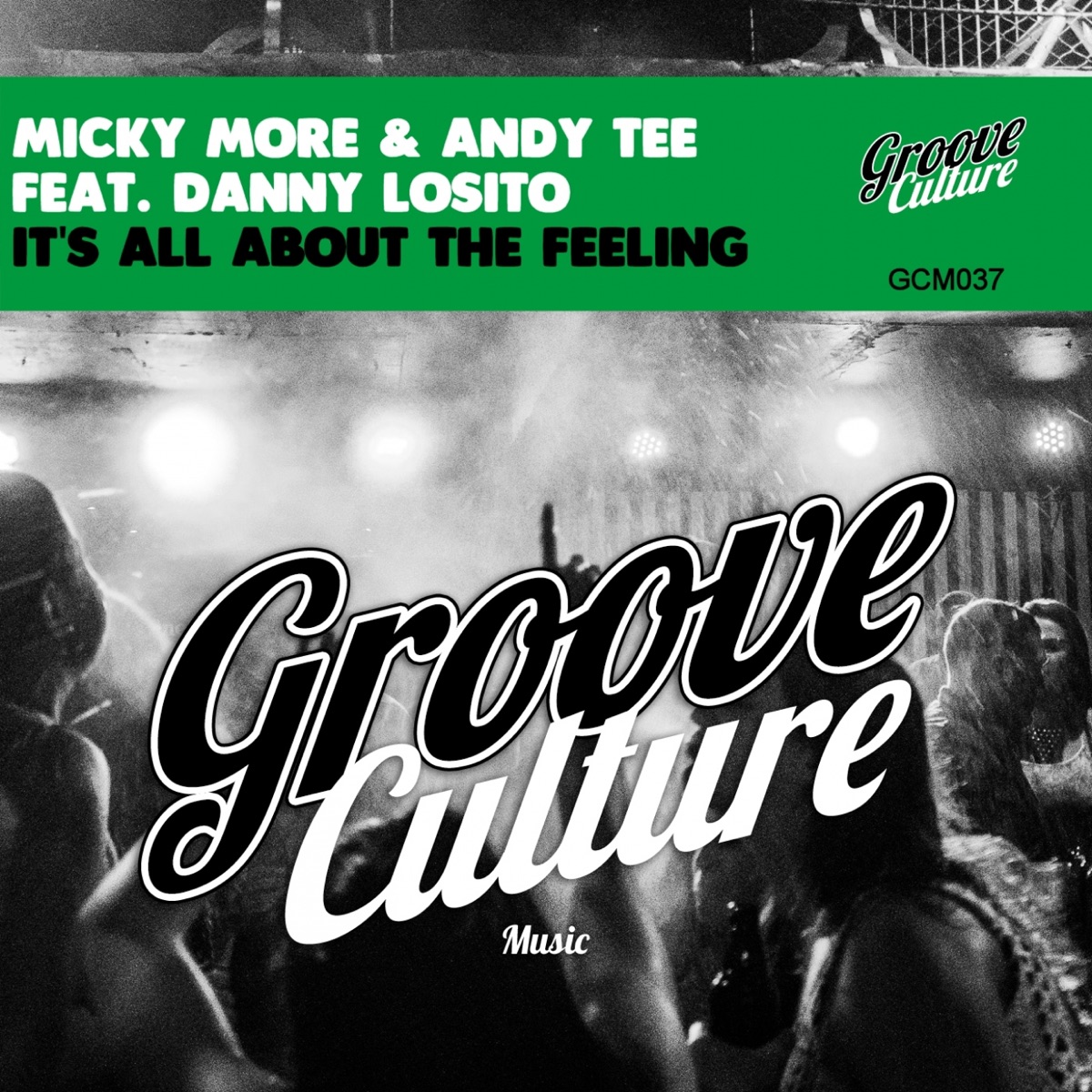 It's All About the Feeling (feat. Danny Losito) - Single by Micky More & Andy Tee album cover