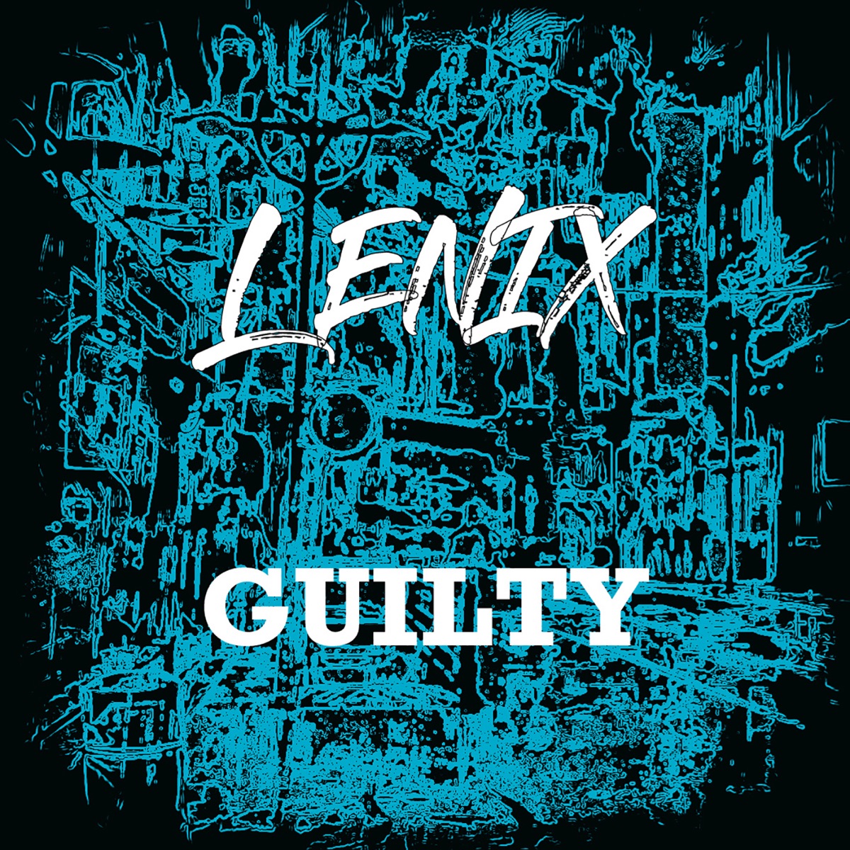 Guilty - Single by Lenix album cover