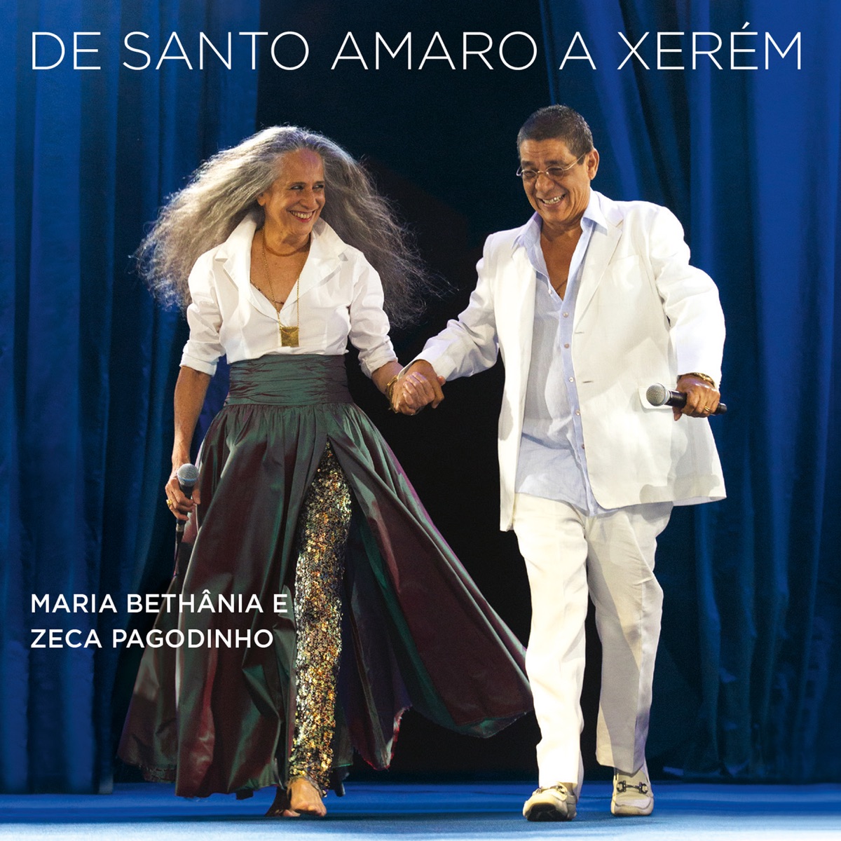 De Santo Amaro a Xerém (Ao Vivo) by Maria Bethânia & Zeca Pagodinho album cover