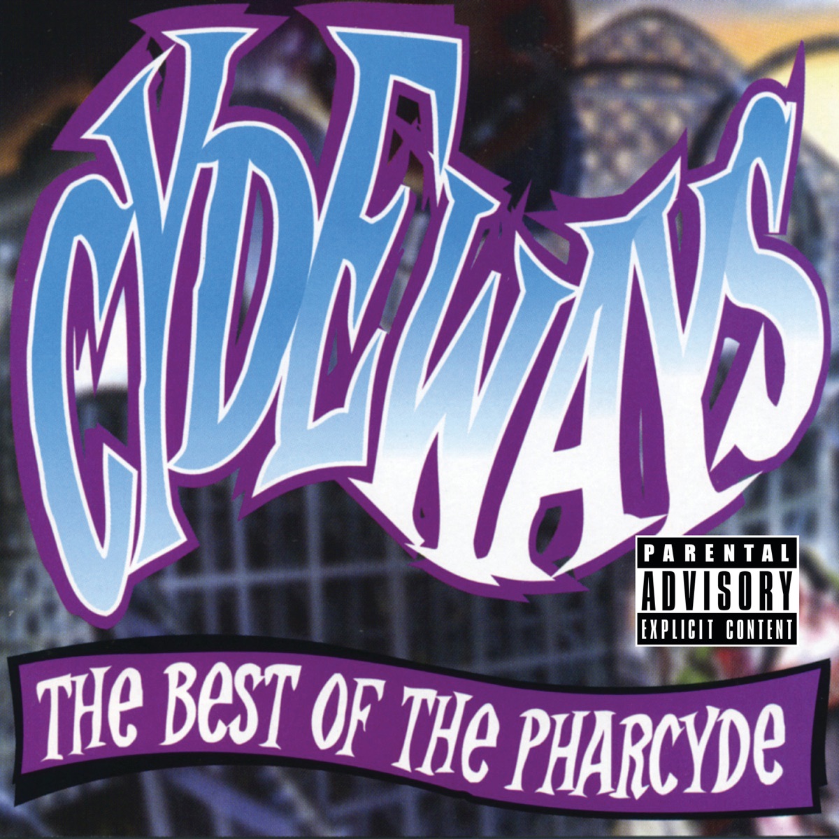 Cydeways: The Best of the Pharcyde by The Pharcyde album cover