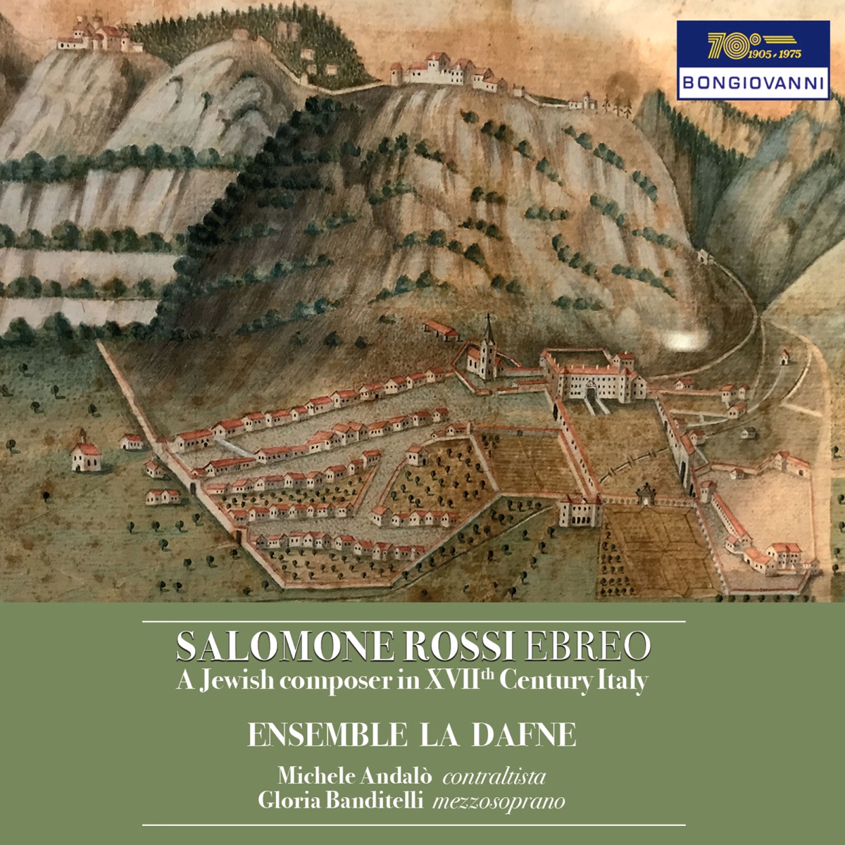 Salomone Rossi Ebreo: A Jewish Composer in 17th Century Italy by Ensemble La Dafne, Michele Andalò & Gloria Banditelli album cover