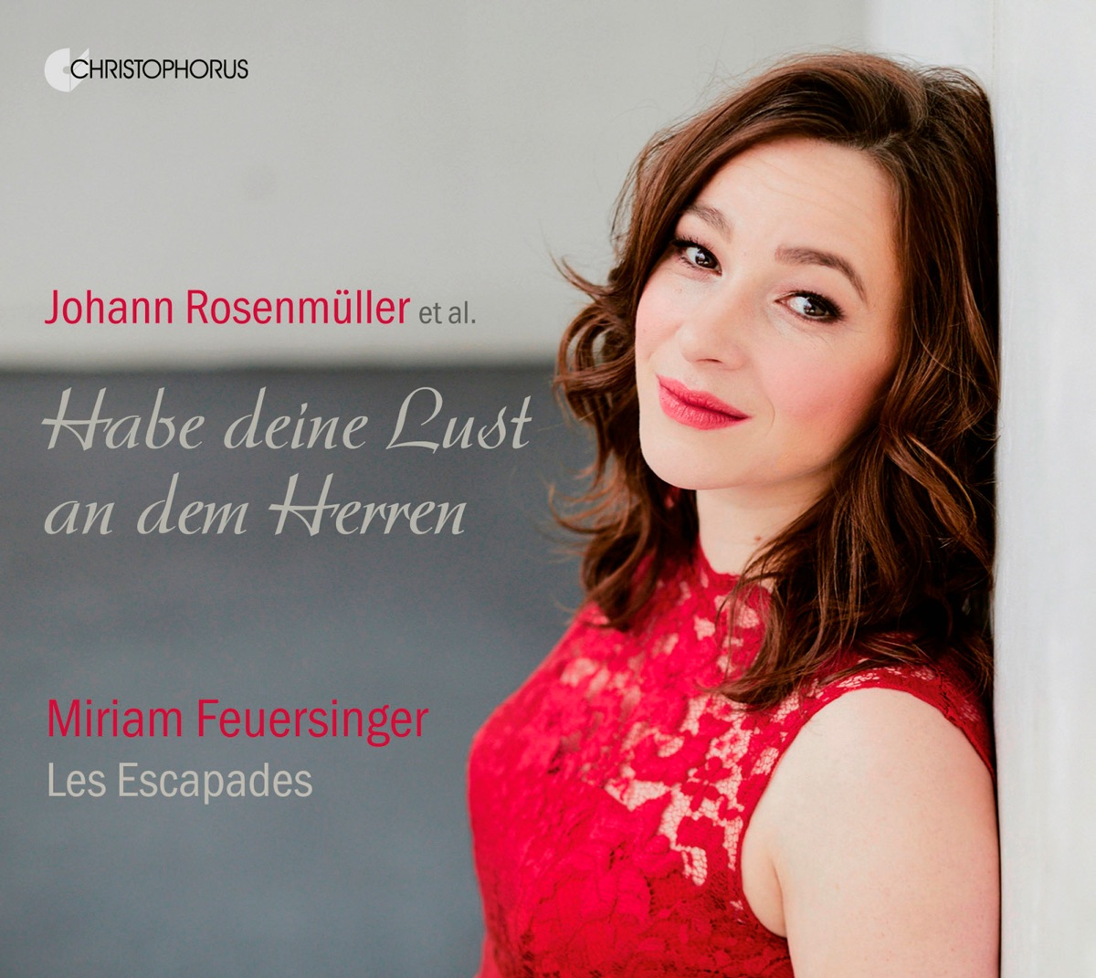 Habe deine Lust an dem Herren by Les Escapades & Miriam Feuersinger album cover