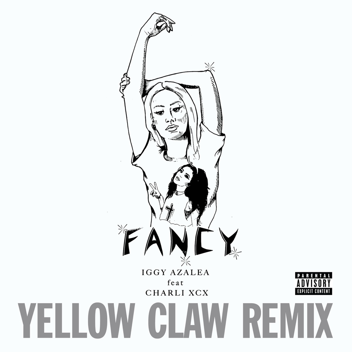 Fancy (Yellow Claw Remix) [feat. Charli XCX] - Single by Iggy Azalea album cover artwork