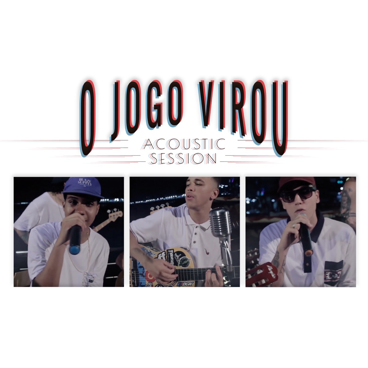 O Jogo Virou (Acoustic Session) - Single by Primeira Classe album cover
