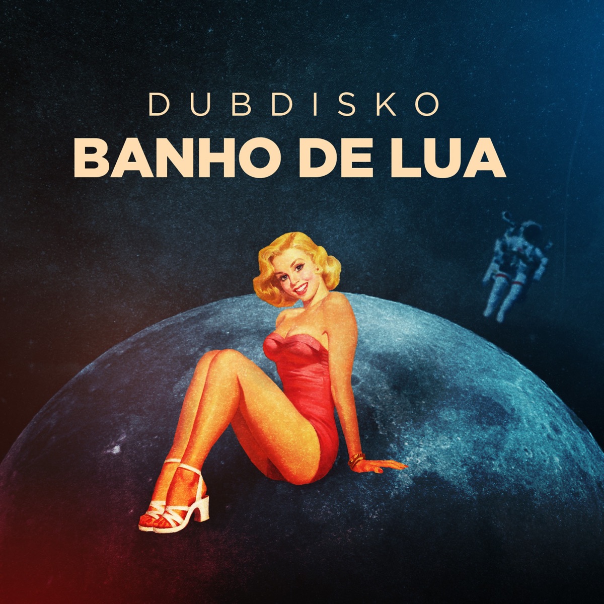 Banho de Lua - Single by Dubdisko album cover