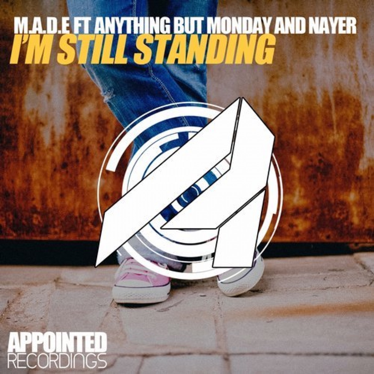 I'm Still Standing - Single by Anything But Monday, Nayer & Made album cover