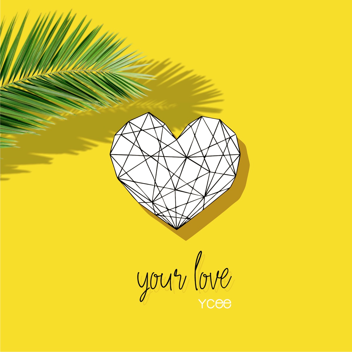 Your Love - Single by Ycee album cover