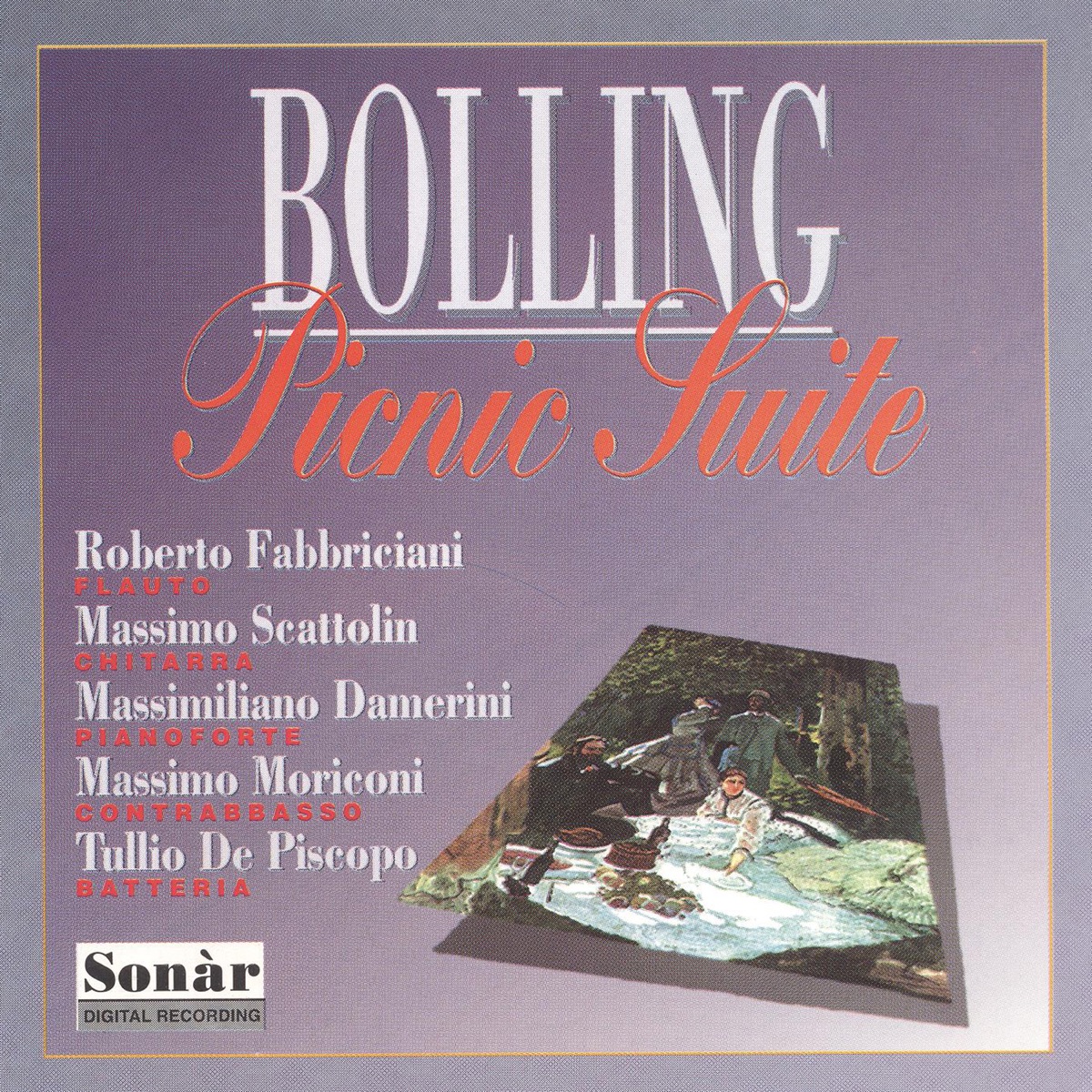 Bolling: Picnic Suite by Roberto Fabbriciani, Tullio De Piscopo, Massimo Scattolin, Massimiliano Damerini & Massimo Moriconi album cover