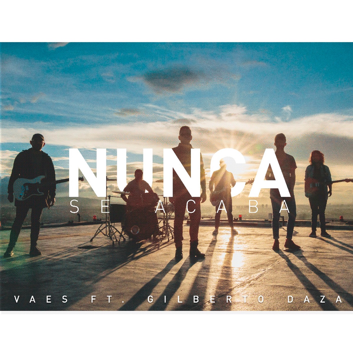Nunca Se Acaba (feat. Gilberto Daza) - Single by Vaes album cover
