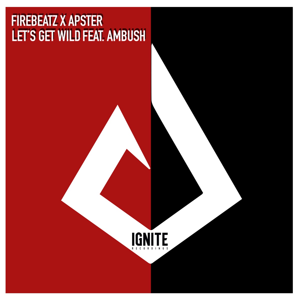 Let's Get Wild (feat. Ambush) - Single by Firebeatz & Apster album cover