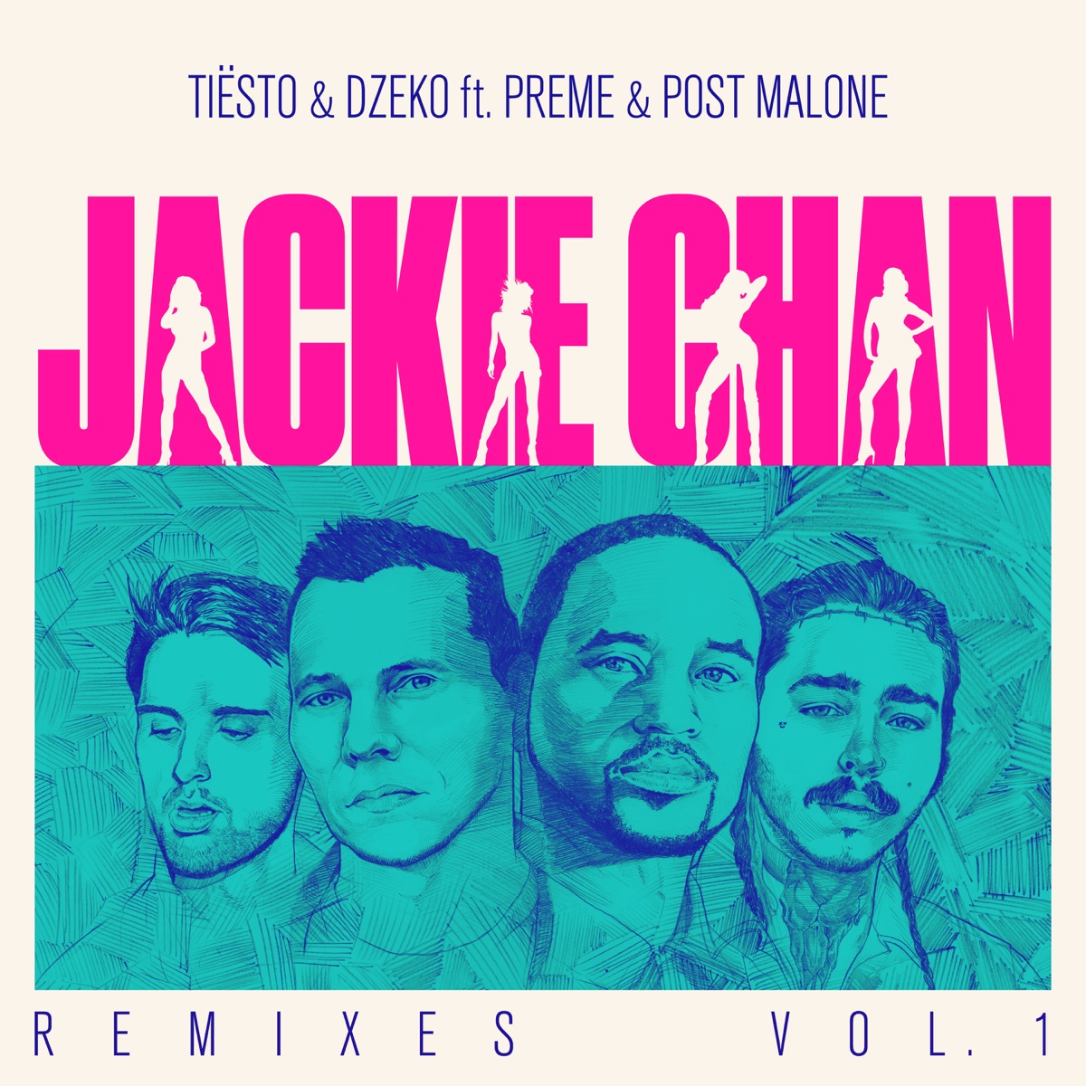 Jackie Chan (feat. Preme & Post Malone) [Remixes, Vol. 1] - EP by Tiësto & Dzeko album cover