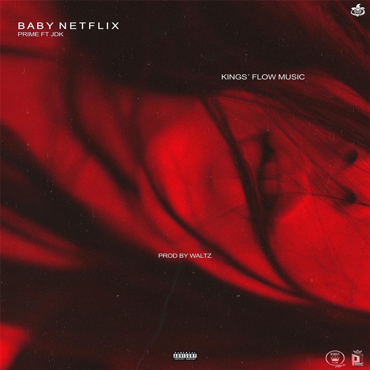 Baby Netflix (feat. JDK) - Single by Prime album cover