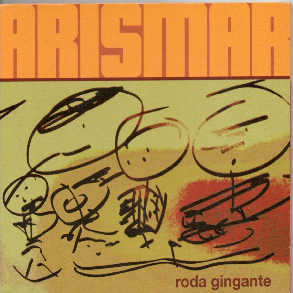 Roda Gingante by Arismar do Espírito Santo album cover