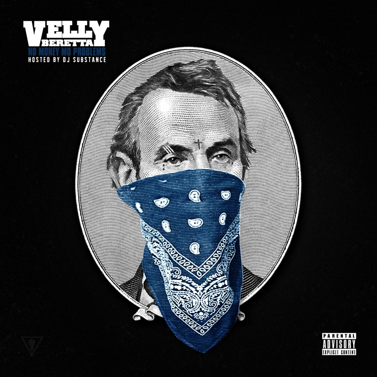 No Money Mo Problems by Velly Beretta album cover