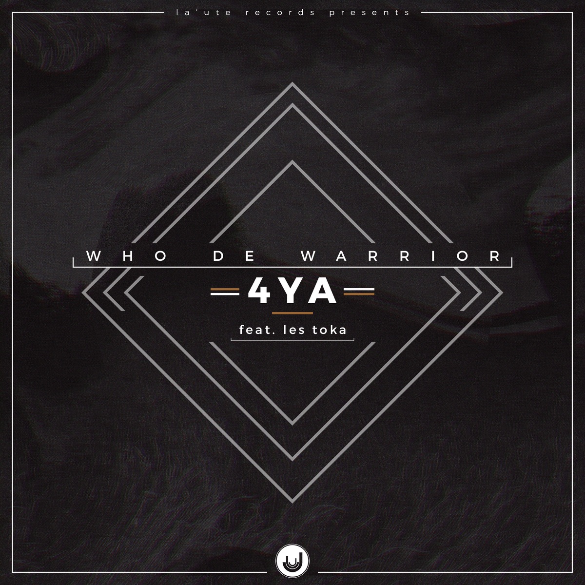 4YA (feat. Les Toka) - Single by Who De Warrior album cover