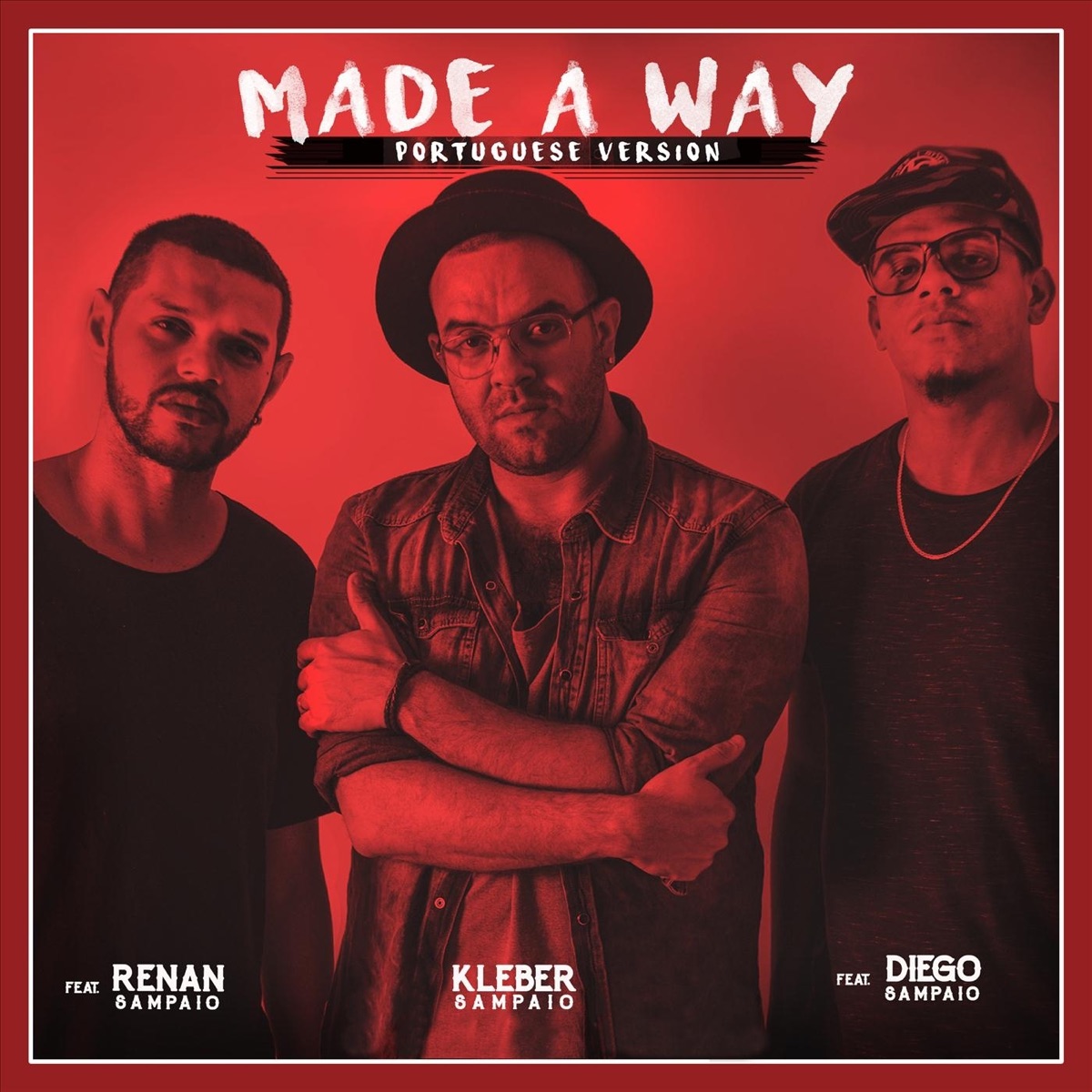 Made a Way (Portuguese Version) [feat. Diego Sampaio & Renan Sampaio] - Single by Kleber Sampaio album cover