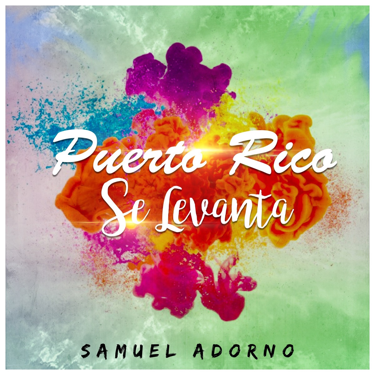 Puerto Rico Se Levanta - Single by Samuel Adorno album cover