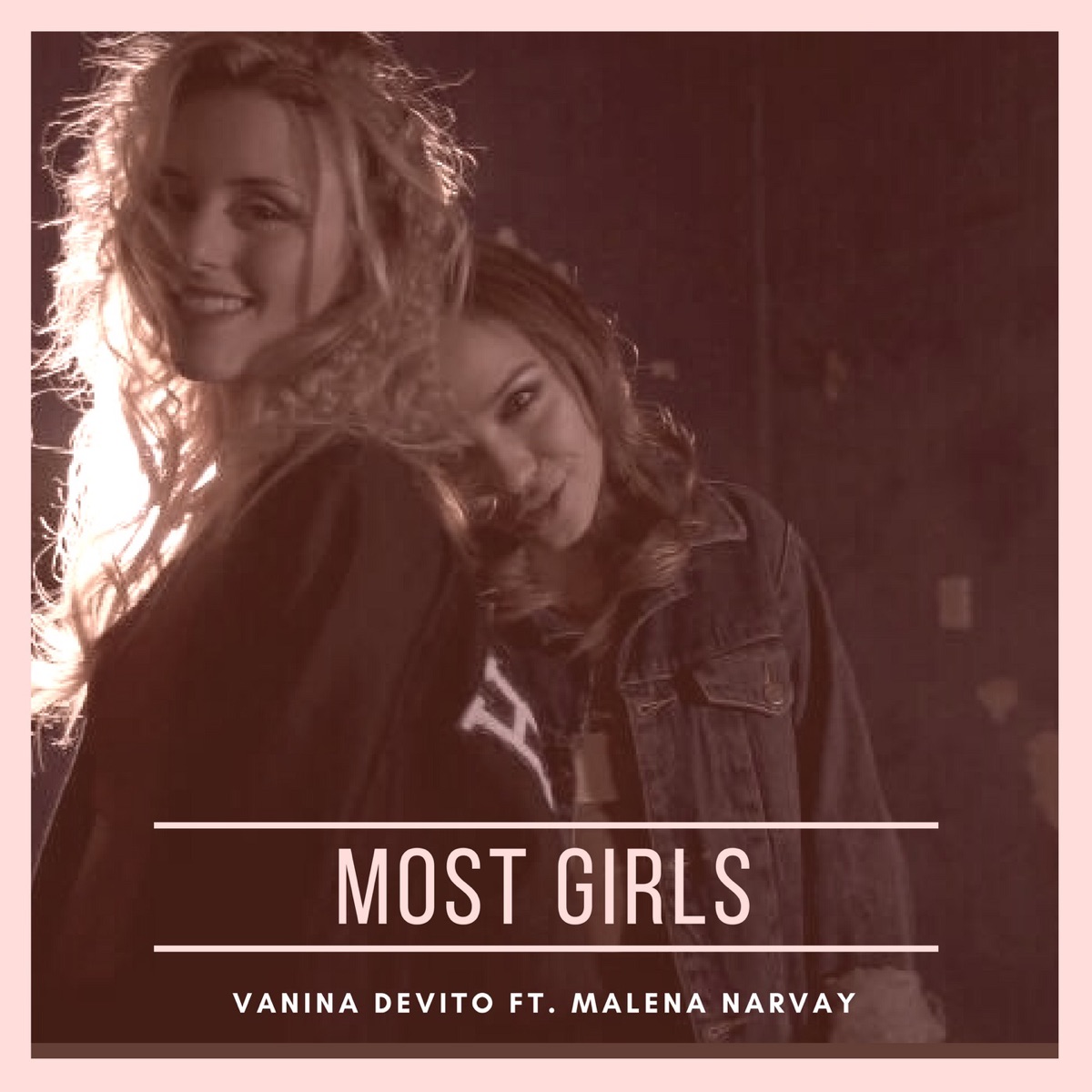 Most Girls (feat. Malena Narvay) - Single by Vanina Devito album cover