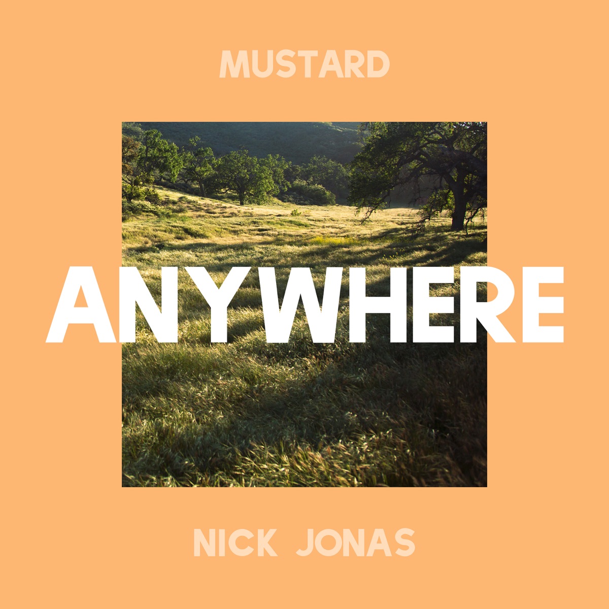 Anywhere - Single by Mustard & Nick Jonas album cover